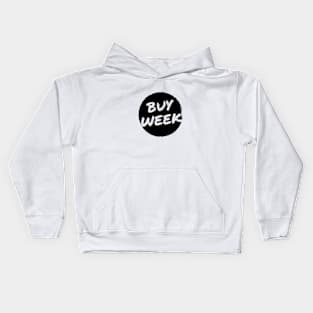 Buy Week Kids Hoodie